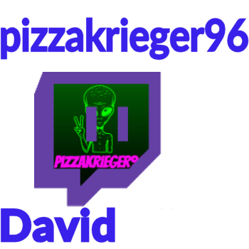 David bei Twitch @pizzakrieger96